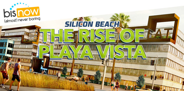 2014 LA the rise of playa vista
