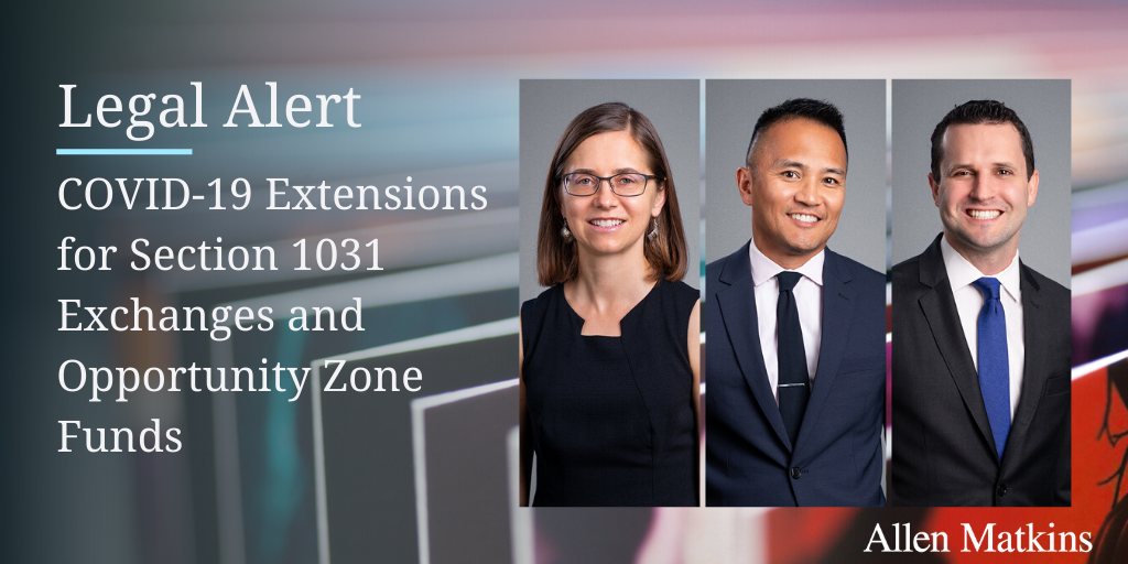 covid-19-extensions-for-section-1031-exchanges-and-opportunity-zones